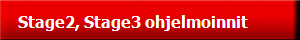 Stage2, Stage3 ohjelmoinnit